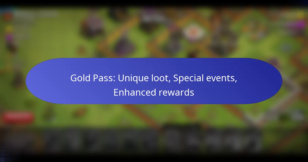Read more about the article Gold Pass: Unique loot, Special events, Enhanced rewards