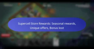 Read more about the article Supercell Store Rewards: Seasonal rewards, Unique offers, Bonus loot