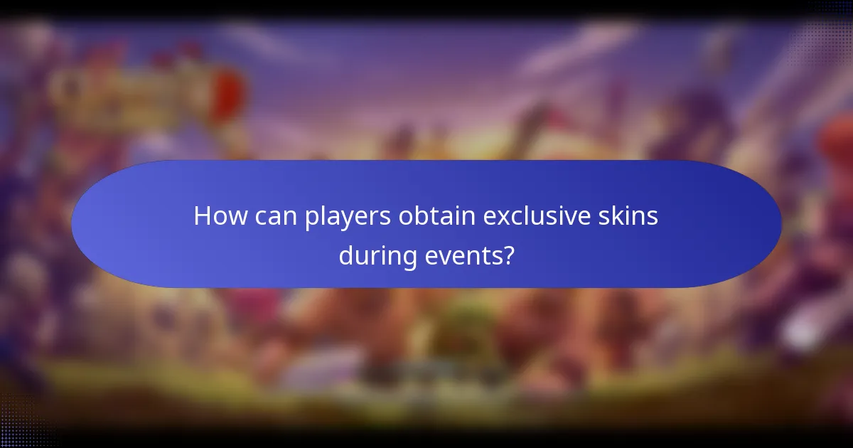 How can players obtain exclusive skins during events?