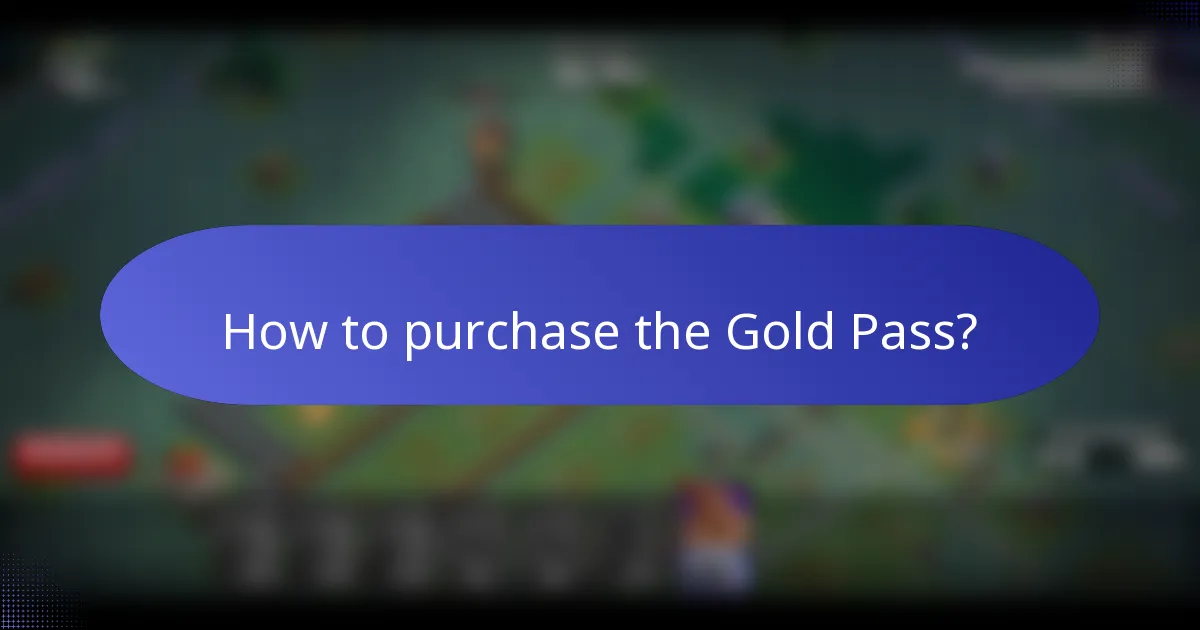 How to purchase the Gold Pass?