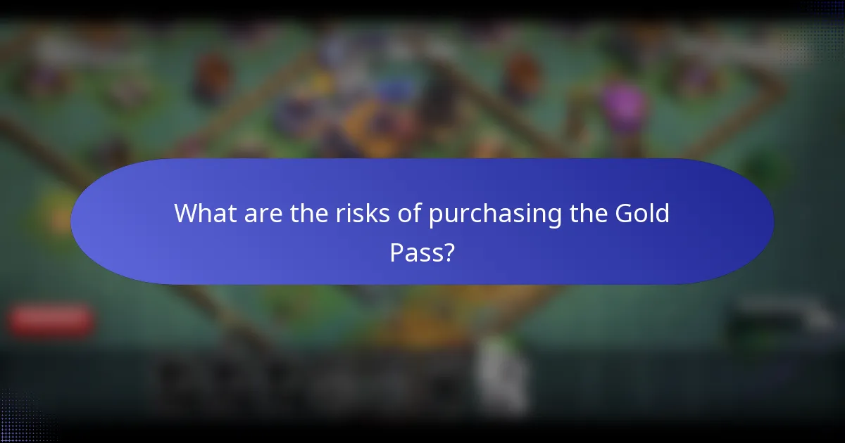 What are the risks of purchasing the Gold Pass?