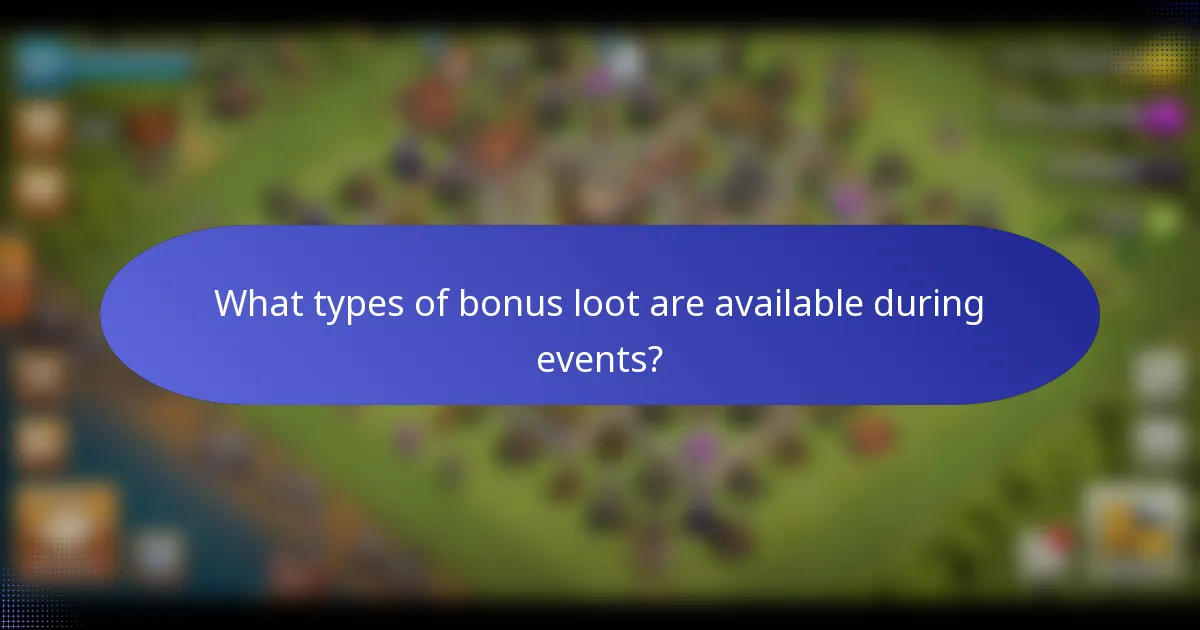 What types of bonus loot are available during events?