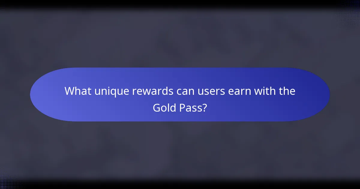 What unique rewards can users earn with the Gold Pass?
